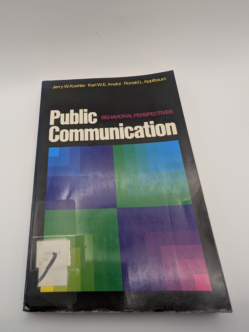 Public Communication: Behavioral Perspectives Vintage Textbook